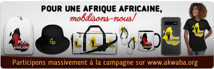 Participez à notre campage pour une Afrique africaine